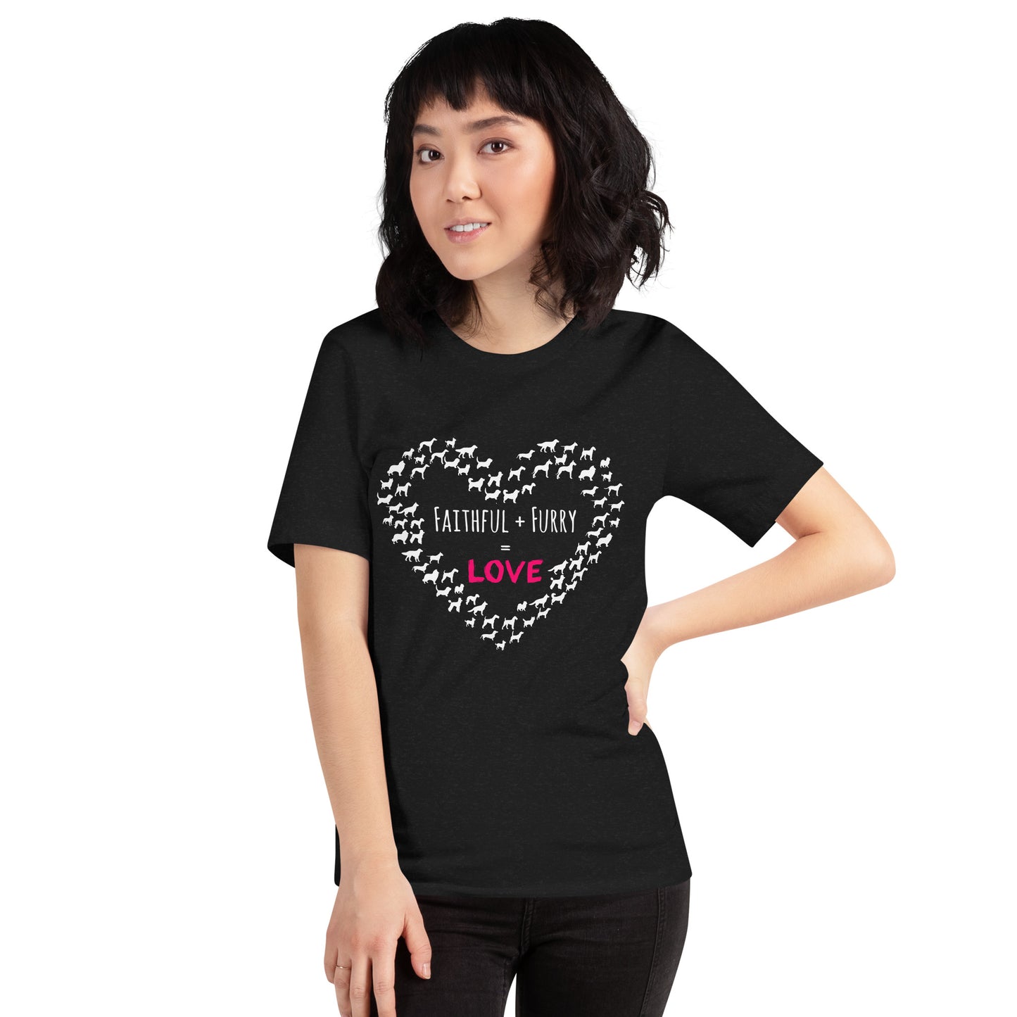 Faithful + Furry  = Love t-shirt